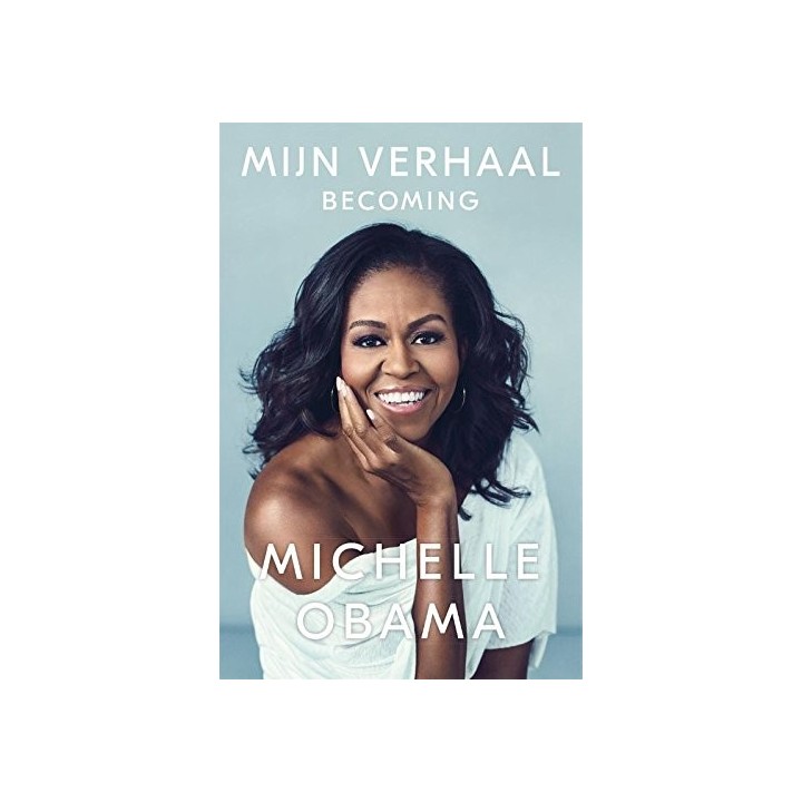 Mijn verhaal: Becoming (Dutch Edition)